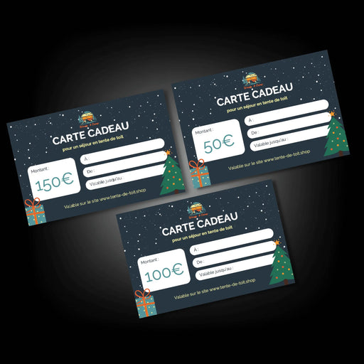 Trois cartes CADEAU pour la location de tentes de toit, d'une valeur de 150€, 100€ et 50€, avec un design festif pour les fêtes de fin d'année.